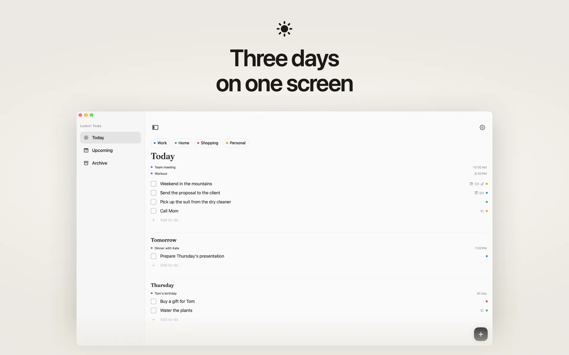 The Today list in Lumiri Todo on a Mac, showing today, tomorrow and Thursday on one screen